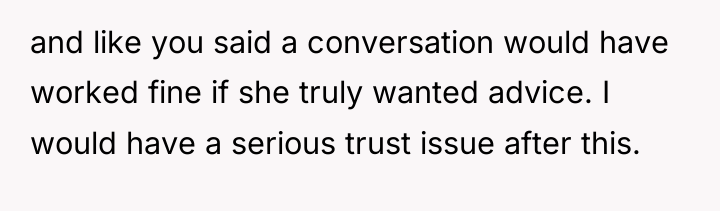 and like you said a conversation would have worked fine...