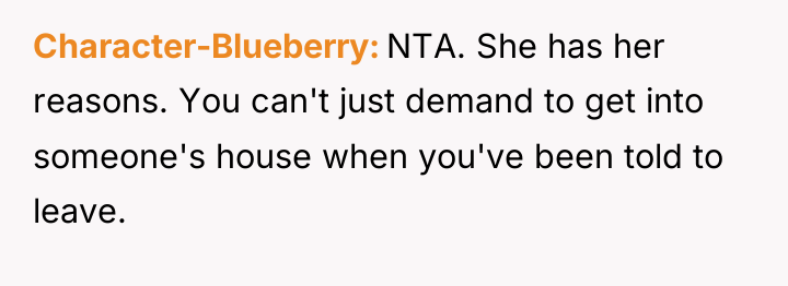 Character-Blueberry NTA. She has her reasons. You can't just demand...