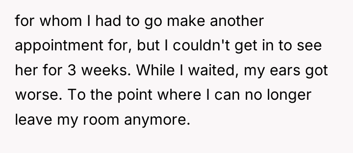 for whom I had to go make another appointment for,...