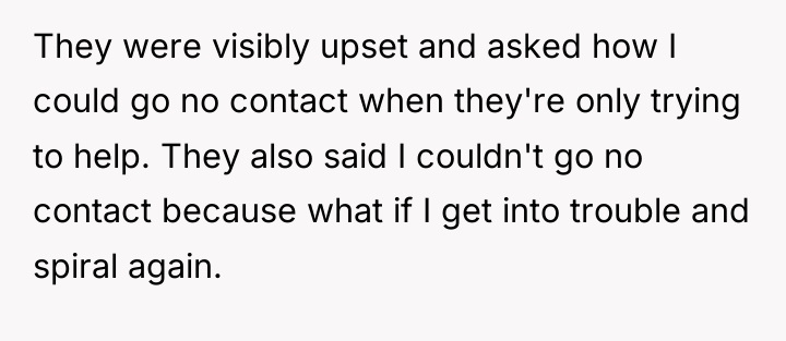 They were visibly upset and asked how I could go...
