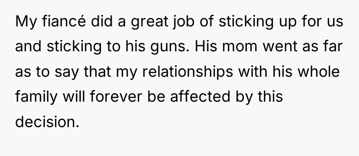 My fiancé did a great job of sticking up for...