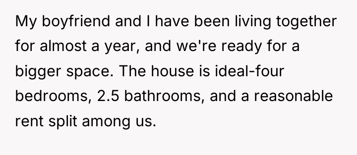 My boyfriend and I have been living together for almost...