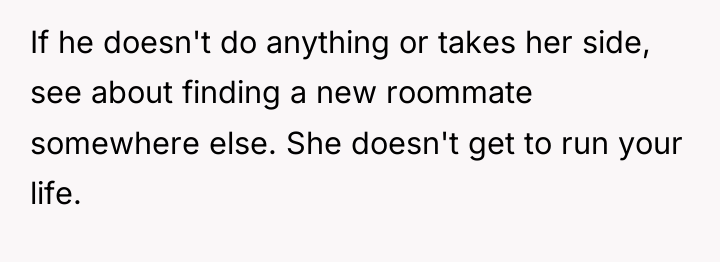 If he doesn't do anything or takes her side, see...