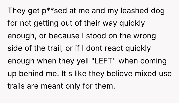 They get p**sed at me and my leashed dog for...