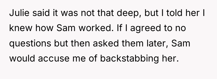 Julie said it was not that deep, but I told...