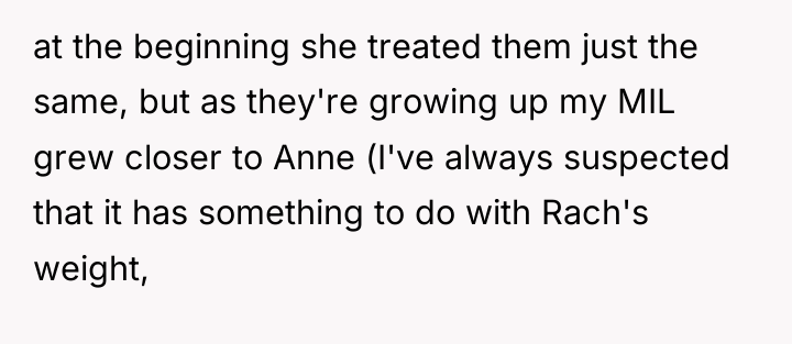 at the beginning she treated them just the same, but...