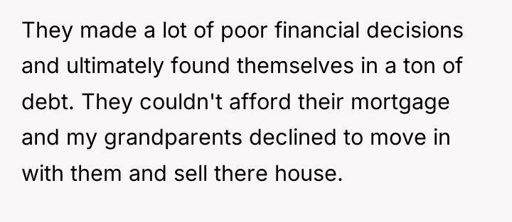 They made a lot of poor financial decisions and ultimately...
