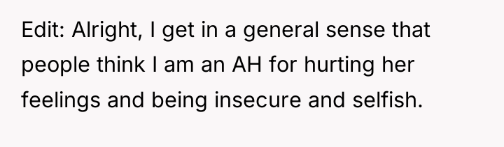 Edit: Alright, I get in a general sense that people...