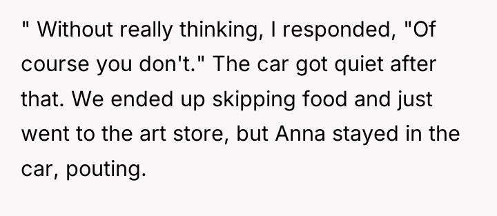 " Without really thinking, I responded, "Of course you don't."...
