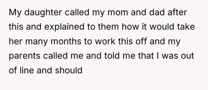 My daughter called my mom and dad after this and...