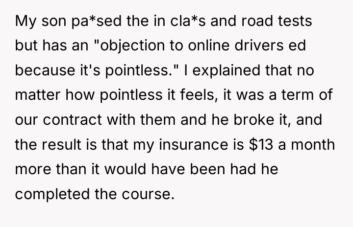 My son pa*sed the in cla*s and road tests but...