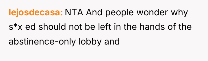 lejosdecasa NTA And people wonder why s*x ed should not...