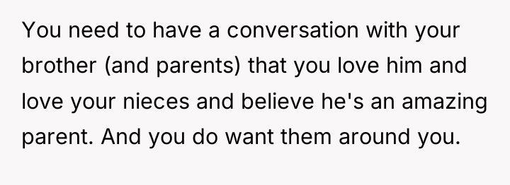 You need to have a conversation with your brother (and...