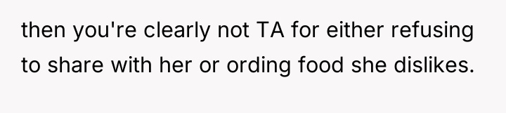 then you're clearly not TA for either refusing to share...