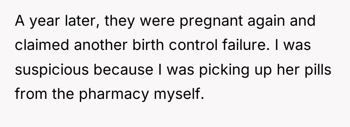 A year later, they were pregnant again and claimed another...