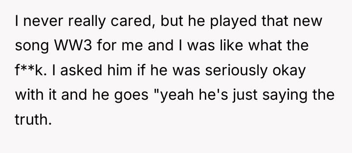 I never really cared, but he played that new song...