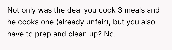 Not only was the deal you cook 3 meals and...