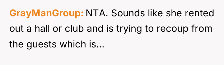 GrayManGroup NTA. Sounds like she rented out a hall or...