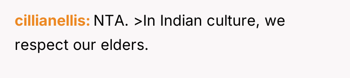 cillianellis NTA. >In Indian culture, we respect our elders.