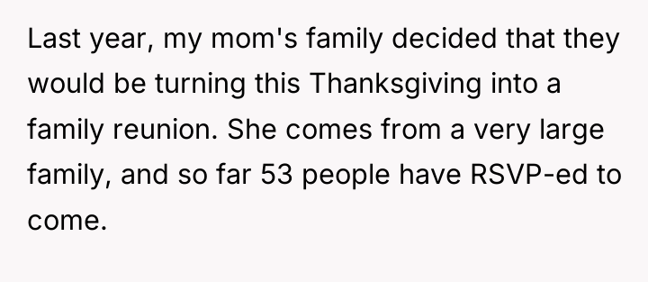 Last year, my mom's family decided that they would be...