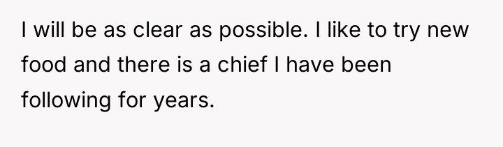 I will be as clear as possible. I like to...