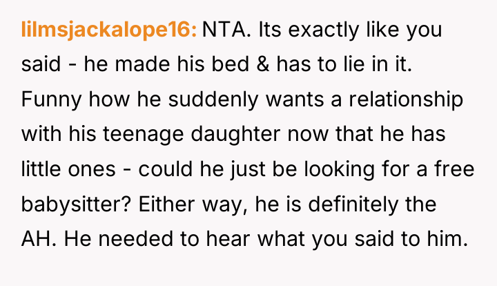 lilmsjackalope16 NTA. Its exactly like you said - he made...