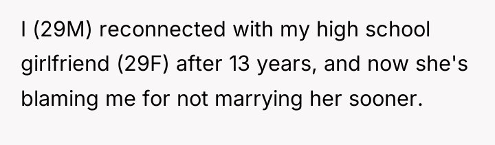 I (29M) reconnected with my high school girlfriend (29F) after...