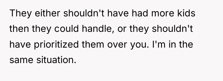 They either shouldn't have had more kids then they could...