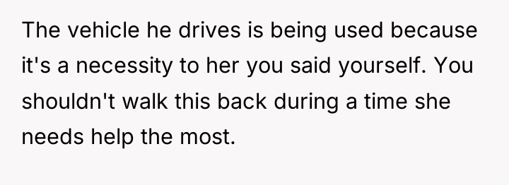 The vehicle he drives is being used because it's a...