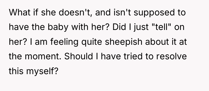 What if she doesn't, and isn't supposed to have the...
