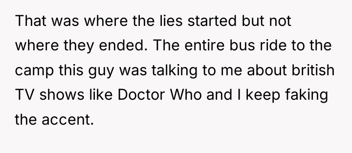 That was where the lies started but not where they...