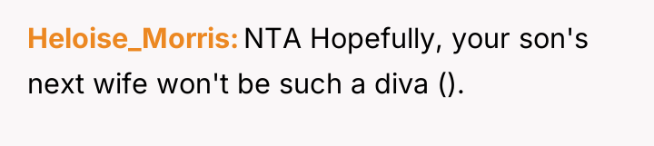 Heloise_Morris NTA Hopefully, your son's next wife won't be such...