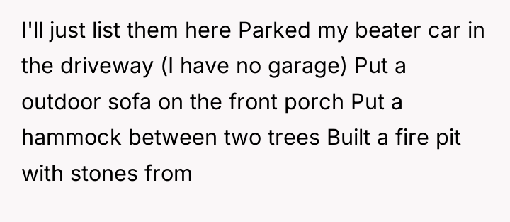 I'll just list them here Parked my beater car in...