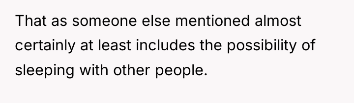 That as someone else mentioned almost certainly at least includes...