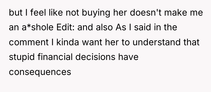 but I feel like not buying her doesn't make me...