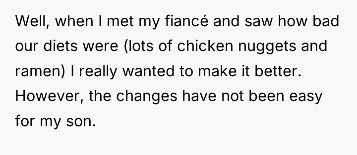 Well, when I met my fiancé and saw how bad...
