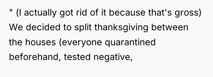 " (I actually got rid of it because that's gross)...