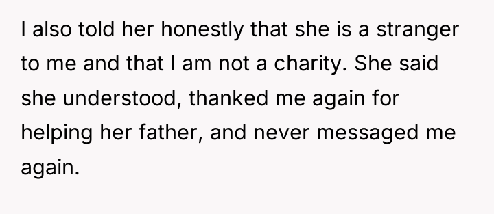 I also told her honestly that she is a stranger...