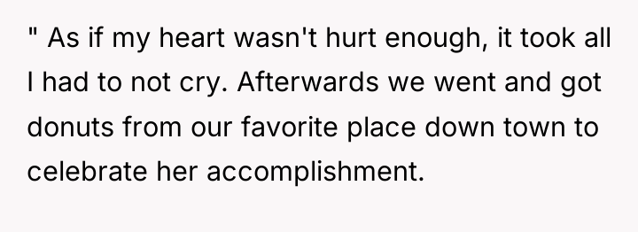 " As if my heart wasn't hurt enough, it took...