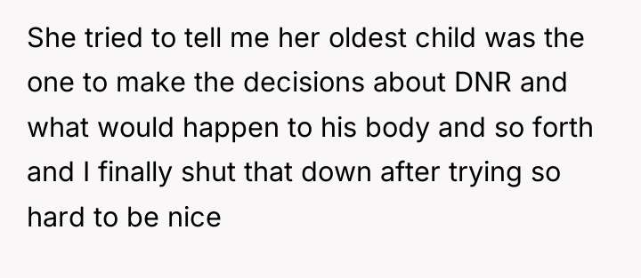 She tried to tell me her oldest child was the...