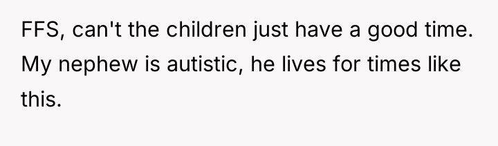 FFS, can't the children just have a good time. My...