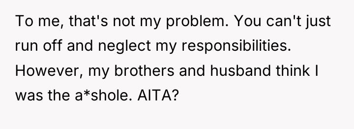 To me, that's not my problem. You can't just run...
