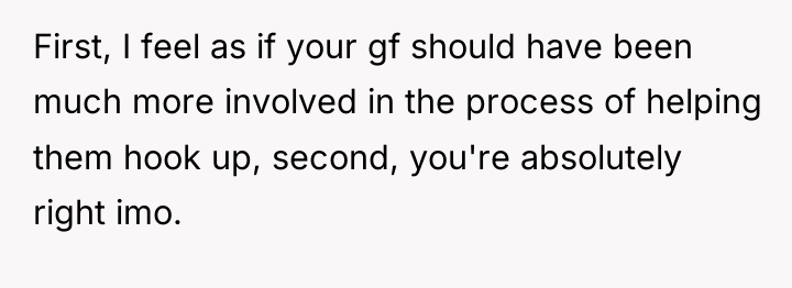 First, I feel as if your gf should have been...