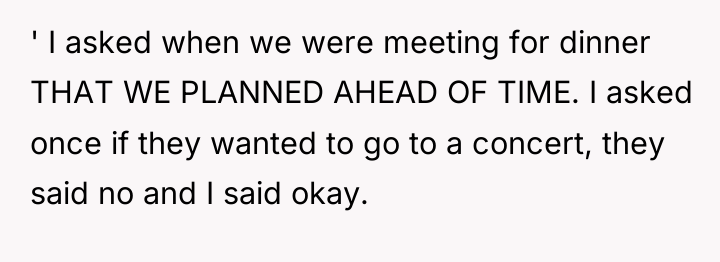 ' I asked when we were meeting for dinner THAT...