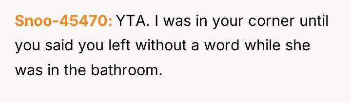 Snoo-45470 YTA. I was in your corner until you said...