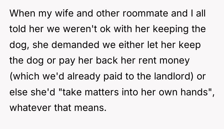 When my wife and other roommate and I all told...