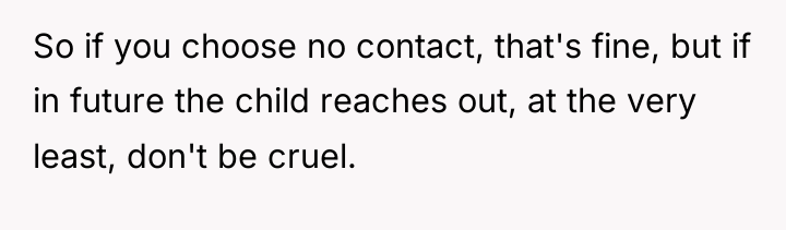 So if you choose no contact, that's fine, but if...
