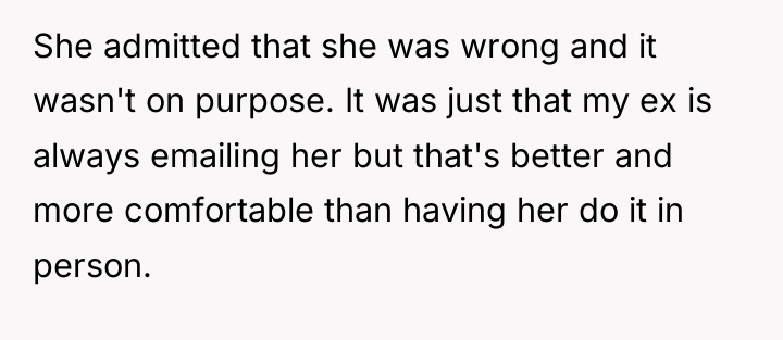 She admitted that she was wrong and it wasn't on...