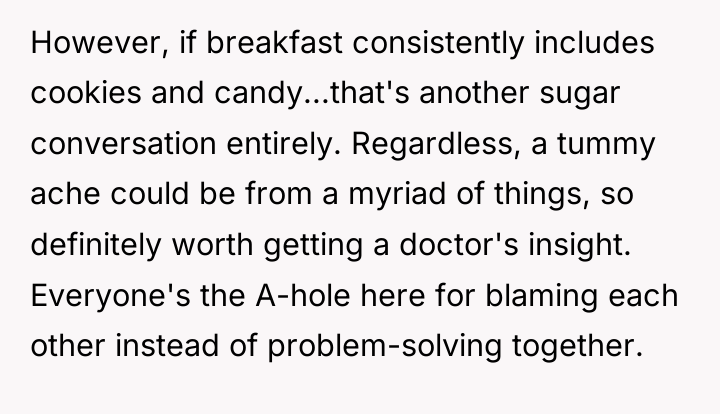 However, if breakfast consistently includes cookies and candy...that's another sugar...