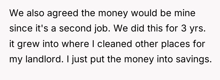 We also agreed the money would be mine since it's...